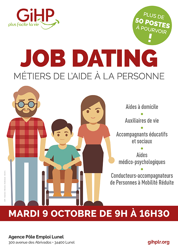 JOB DATING Métiers de l'aide à la personne Mardi 9 octobre de 9h à 16h30 à l'agence Pôle Emploi de Lunel
